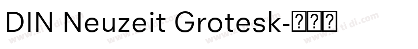 DIN Neuzeit Grotesk字体转换
